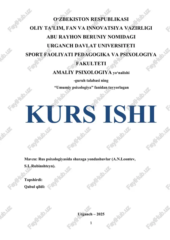 rus psixologiyasida shaxsga yondashuvlar (a.n.leontev, s.l.rubinshteyn) — DOCX