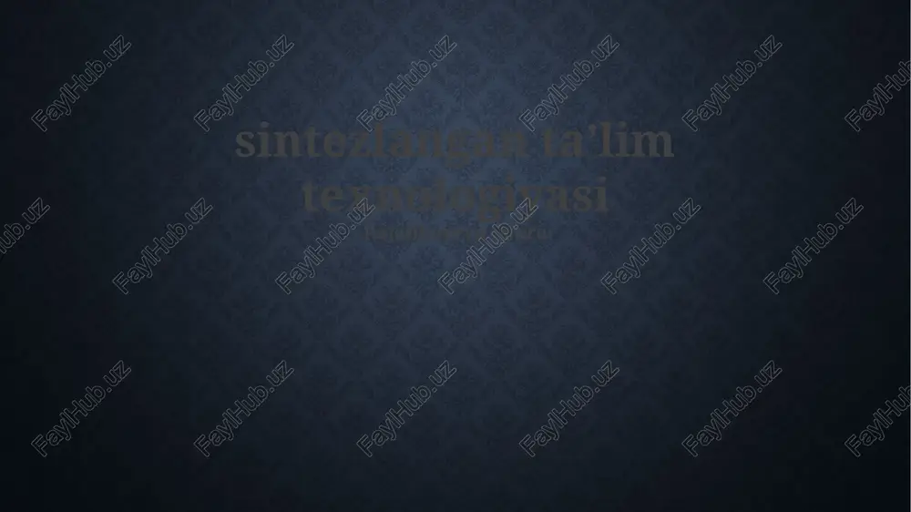 sintezlangan o'rganish texnologiyalari — PPTX