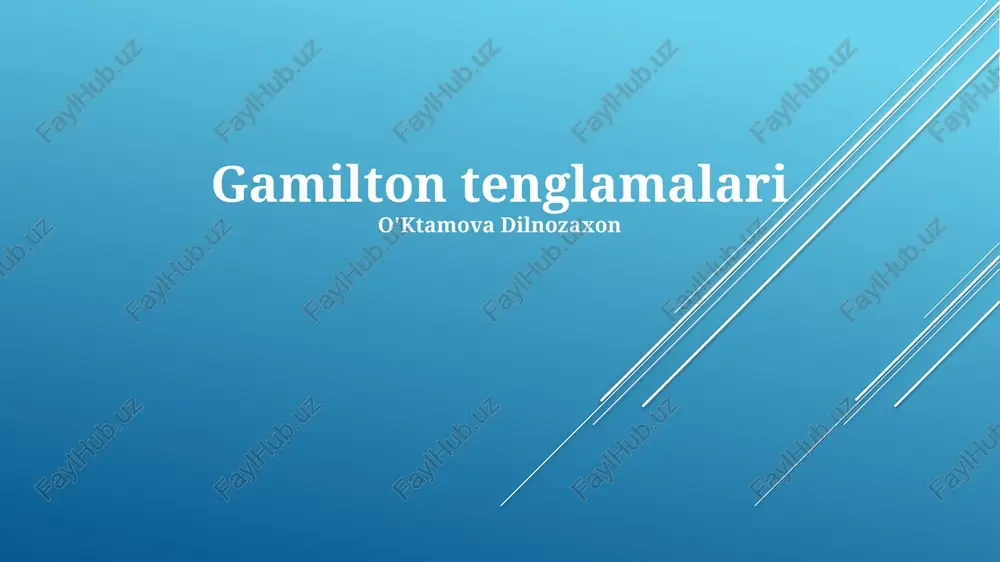 gamilton tenglamalari — PPTX