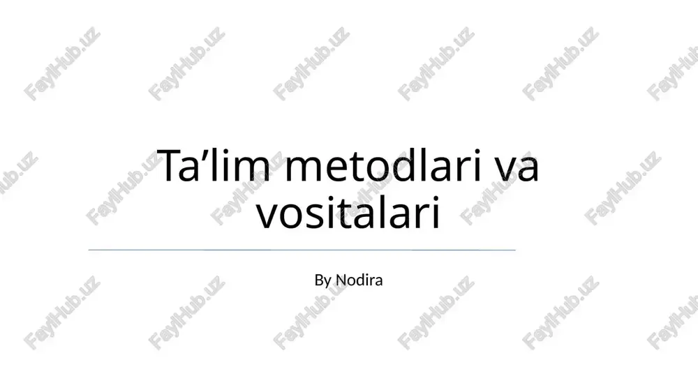 ta’lim metodlari va vositalari — PPTX