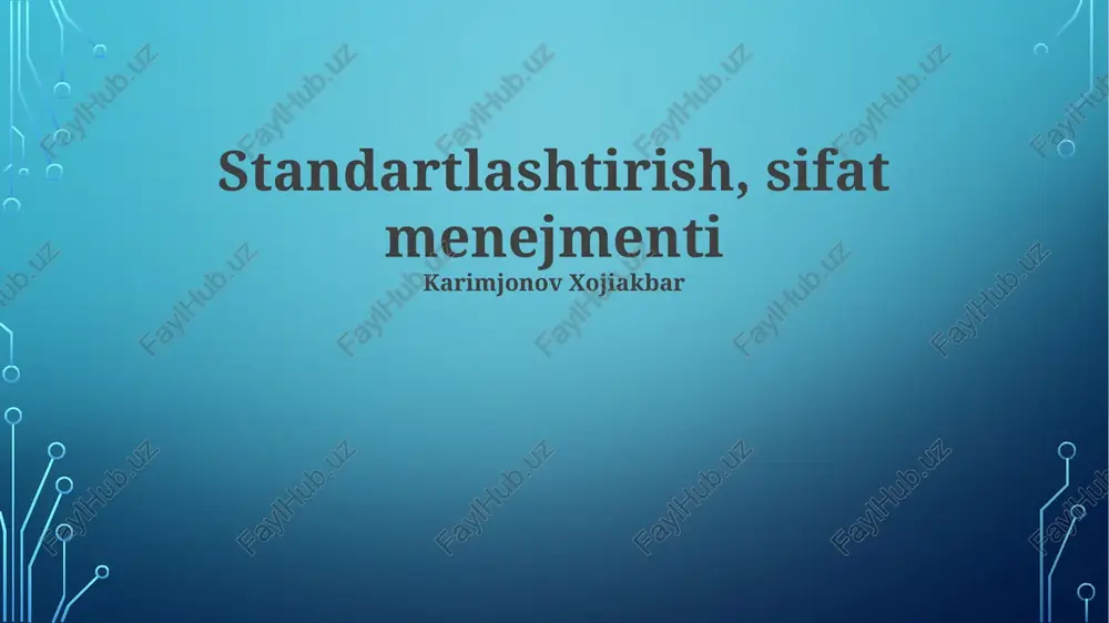 standartlashtirish va sifat menejmentining integratsiyasi — PPTX