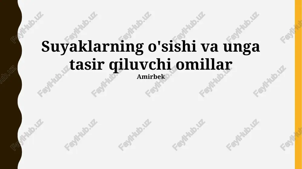 suyaklarning o'sishi va unga tasir qiluvchi omillar — PPTX