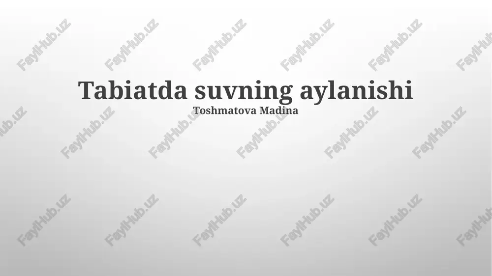 tabiatda suvning aylanishi — PPTX