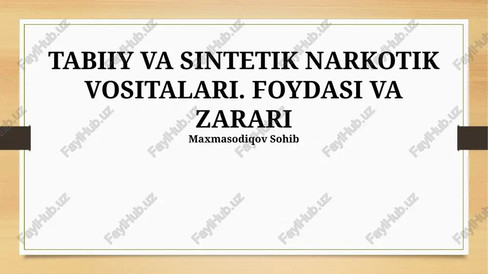 tabiiy va sintetik narkotik vositalari — PPTX