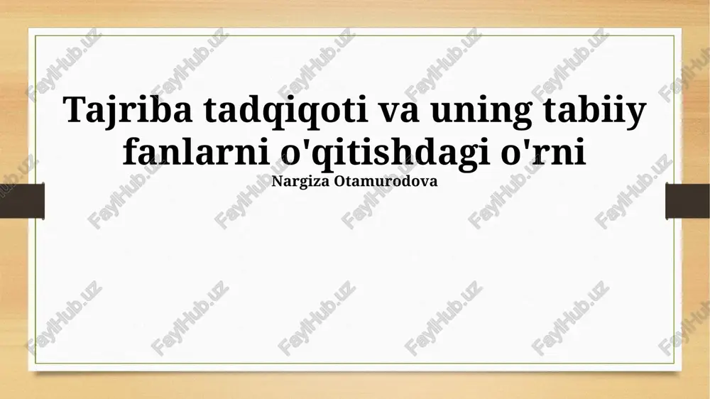 tabiiy fanlar ta'limi — PPTX