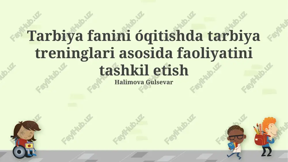tarbiya treninglari — PPTX