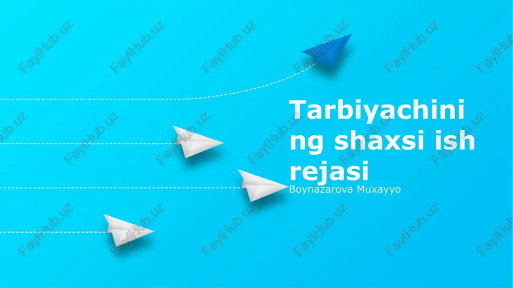 tarbiyachining shaxsi ish rejasi — PPTX