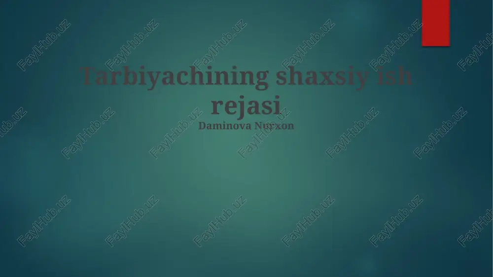 tarbiyachining shaxsiy ish rejasi — PPTX
