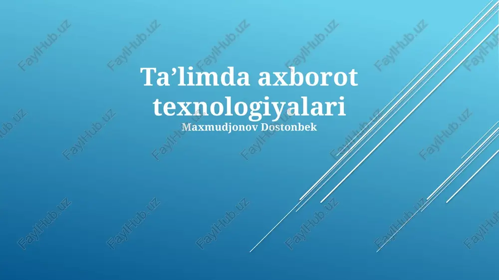 taʼlimda axborot texnologiyalari — PPTX