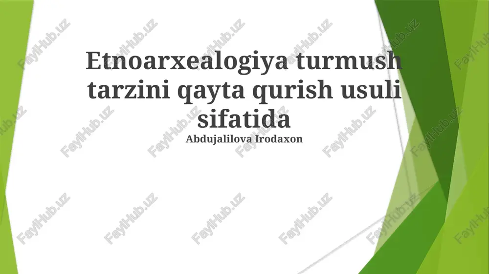 etnoarxeologiya — PPTX