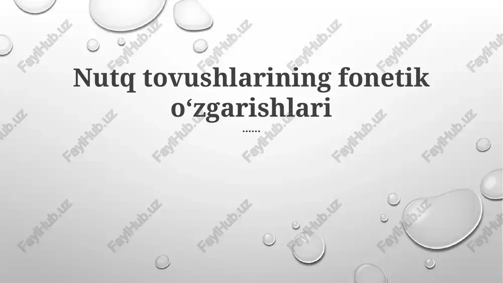 fonetik o'zgarishlar turlari — PPTX