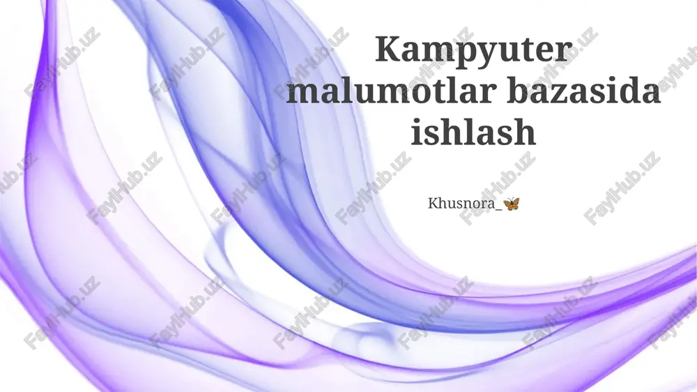 ma'lumotlar bazasi boshqaruv tizimlari — PPTX