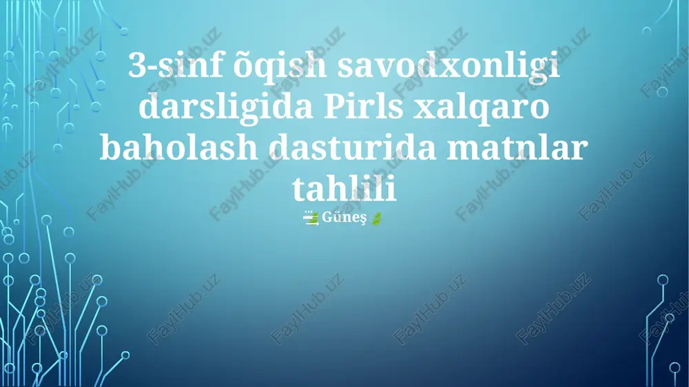 pirls baholash umumiy ko'rinishi — PPTX