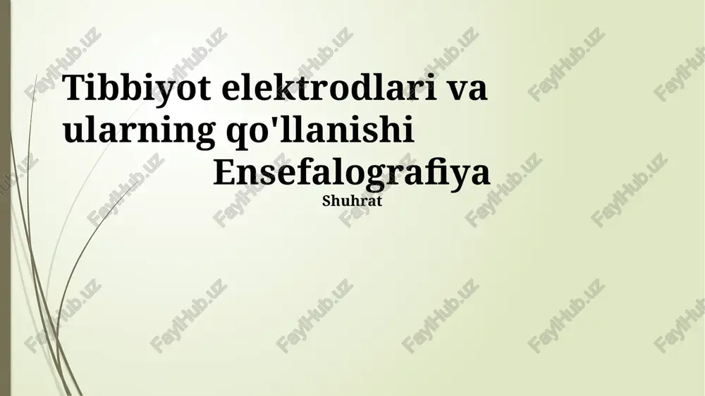 tibbiy eletrodlar va ularning qo'llanishi — PPTX