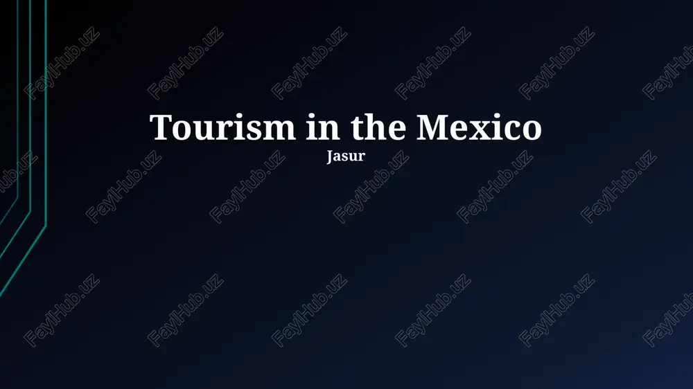 tourism in mexico — PPTX