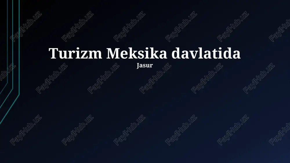 turizm meksika davlatida — PPTX