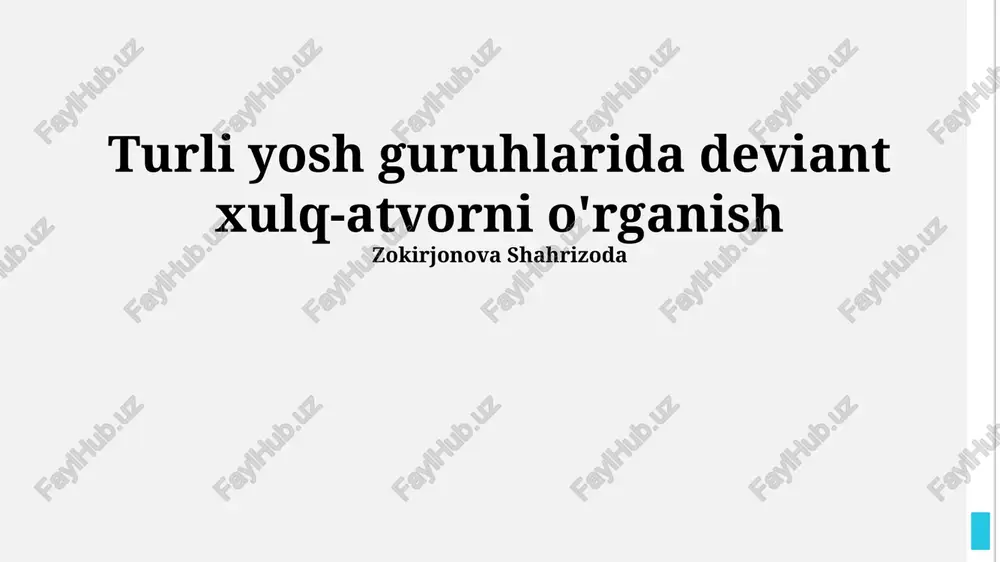 ogʻishgan xulq-atvorning oldini olish va tuzatish usullari — PPTX