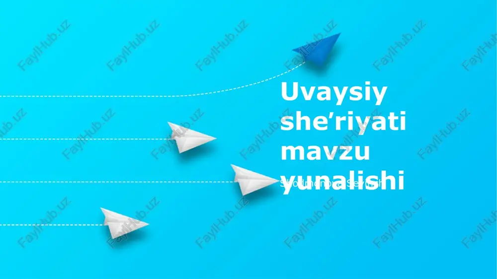 uvaysiy sheʼriyati — PPTX
