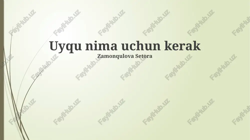 uyqu nima uchun kerak — PPTX