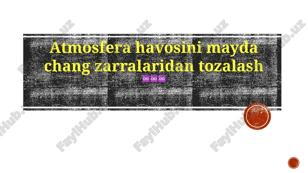 havoning tozalash texnologiyalari — PPTX