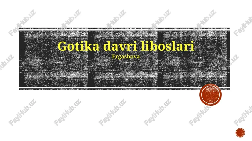 gotika davri liboslari — PPTX