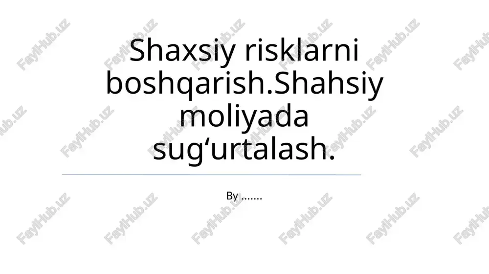 shaxsiy xavfni boshqarish — PPTX