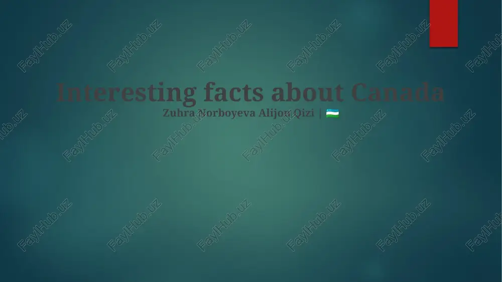 interesting facts about canada — PPTX