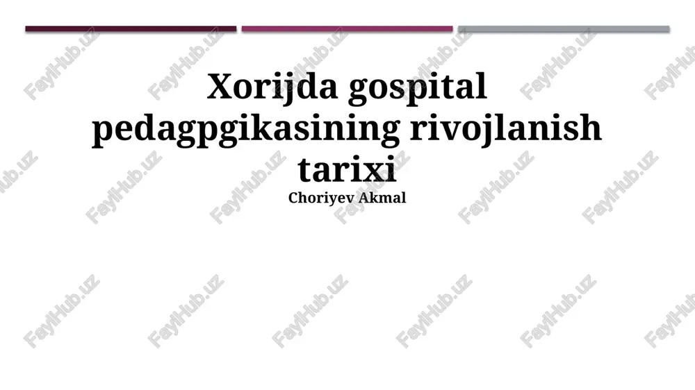 kasalxona pedagogikasi rivojlanish tarixi — PPTX