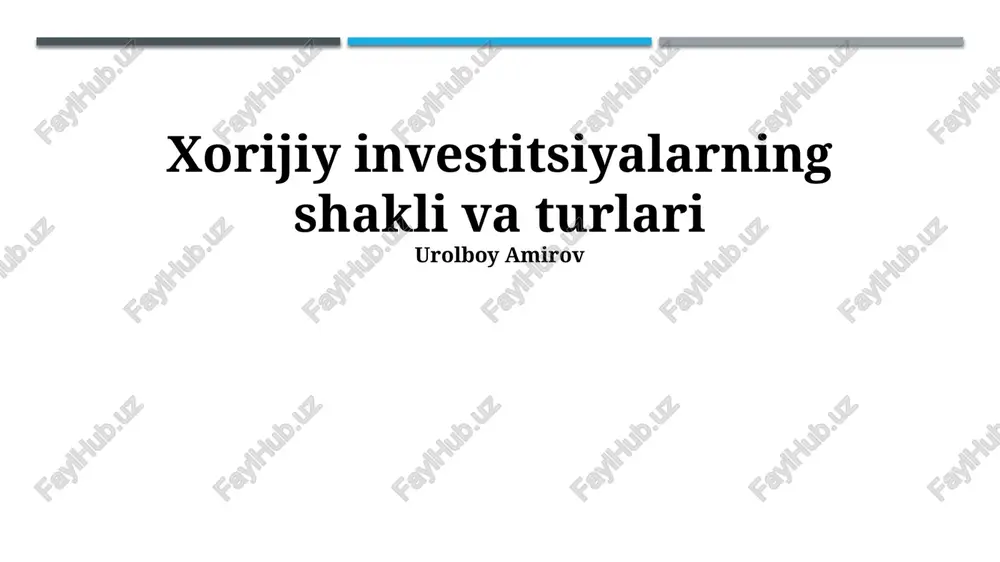 chet el investitsiyalari — PPTX