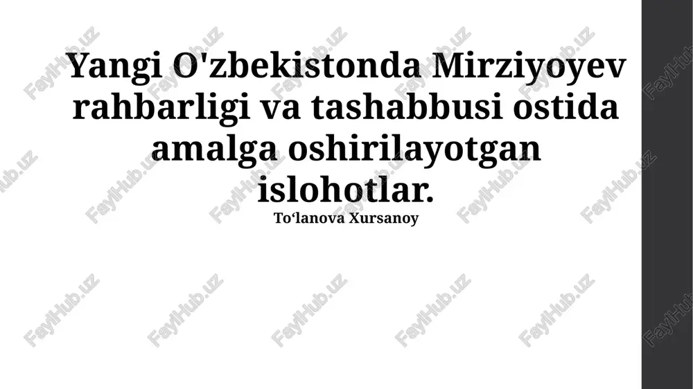 mirziyoyev davri islohotlarining asosiy yo'nalishlari — PPTX
