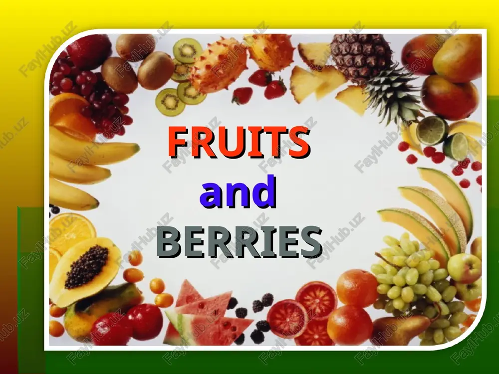 frusits and berries — PPT