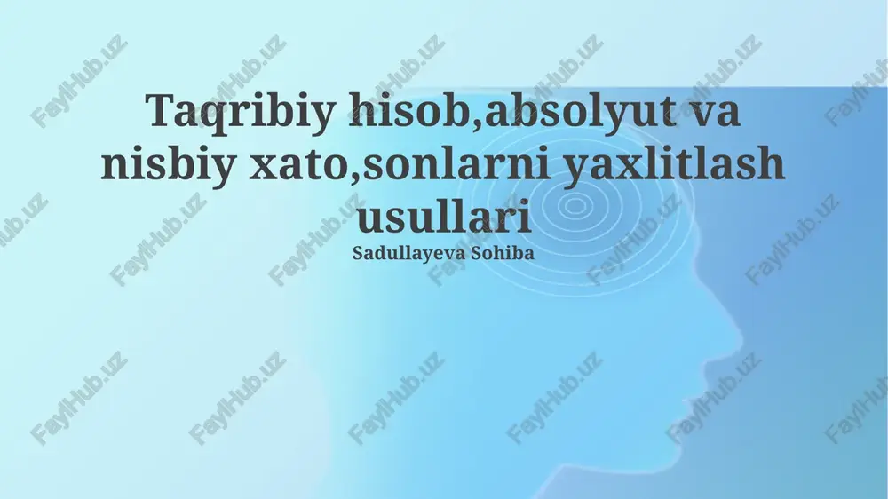 sonlarni yaxlitlash usullari — PPTX