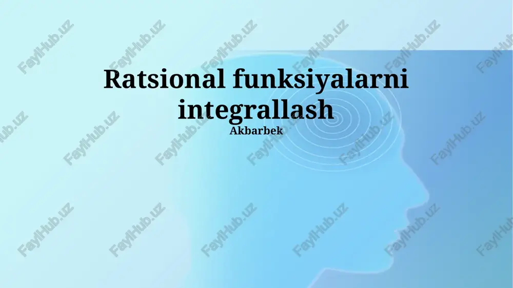 ratsional funksiyalarni integrallash — PPTX