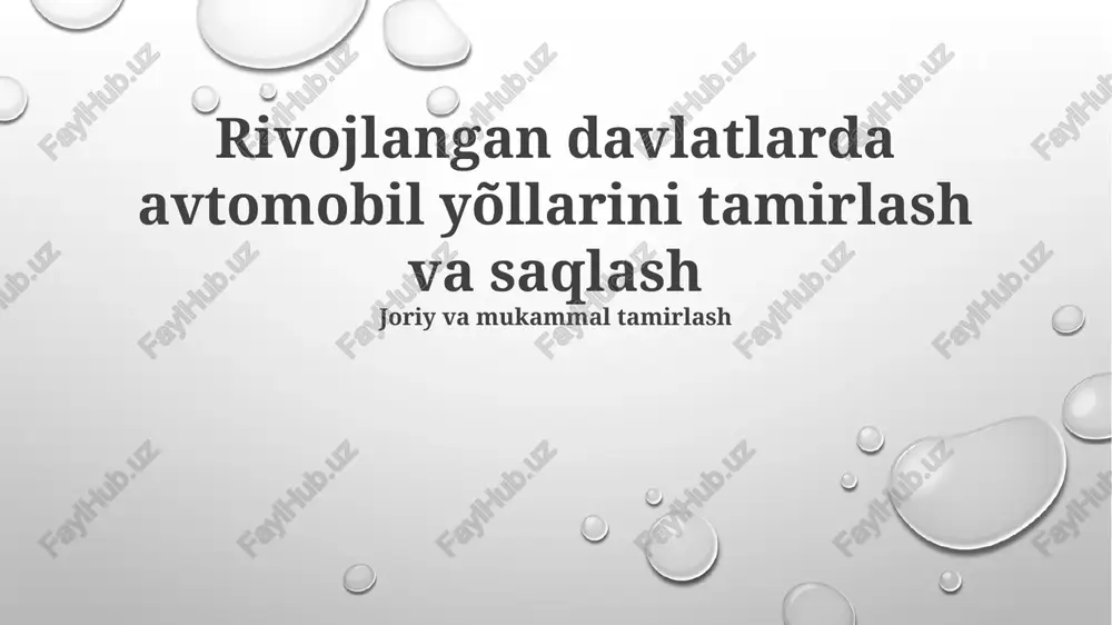 yo'l ta'mirlash va servis xizmati — PPTX
