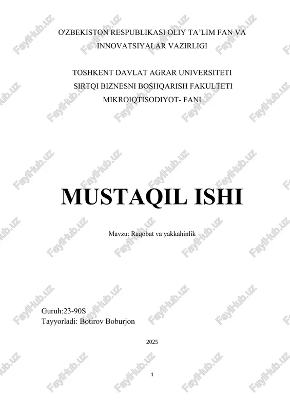 raqobat va yakkahinlik. mustaqil ish. — DOCX