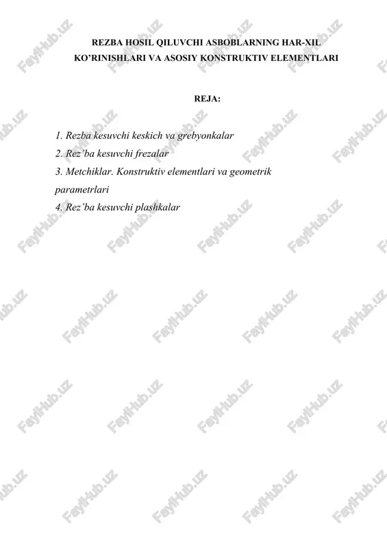 rezba hosil qiluvchi asboblar — DOCX