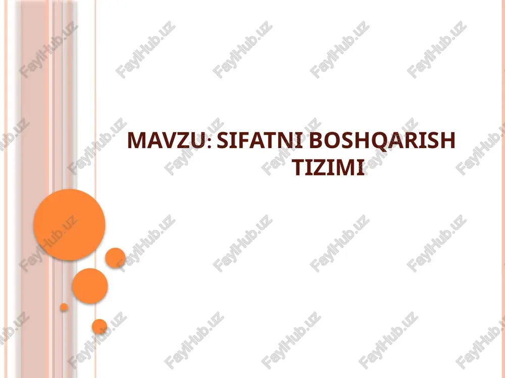 sifatni boshqarish tizimi — PPTX