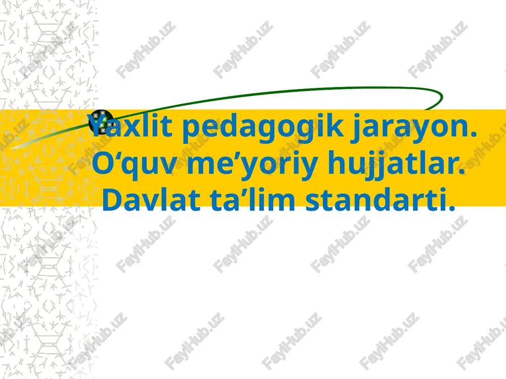 yaxlit pedagogik jarayon — PPT