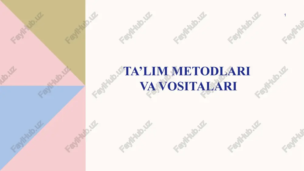 ta’lim metodlari va vositalari — PPTX