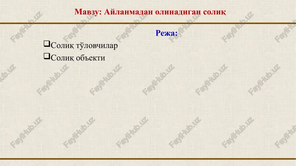 aylanmadan olinadigan soliq — PPTX