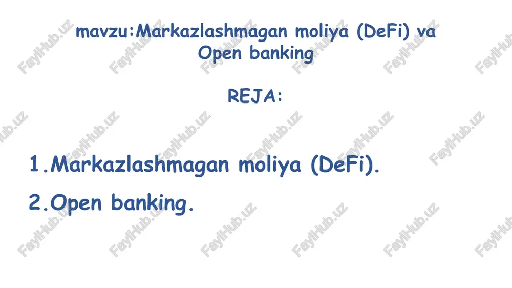 markazlashmaganmoliya(defi) — PPTX