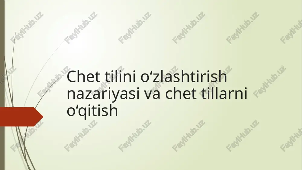 chettilinio‘zlashtirish nazariyasi — PPTX