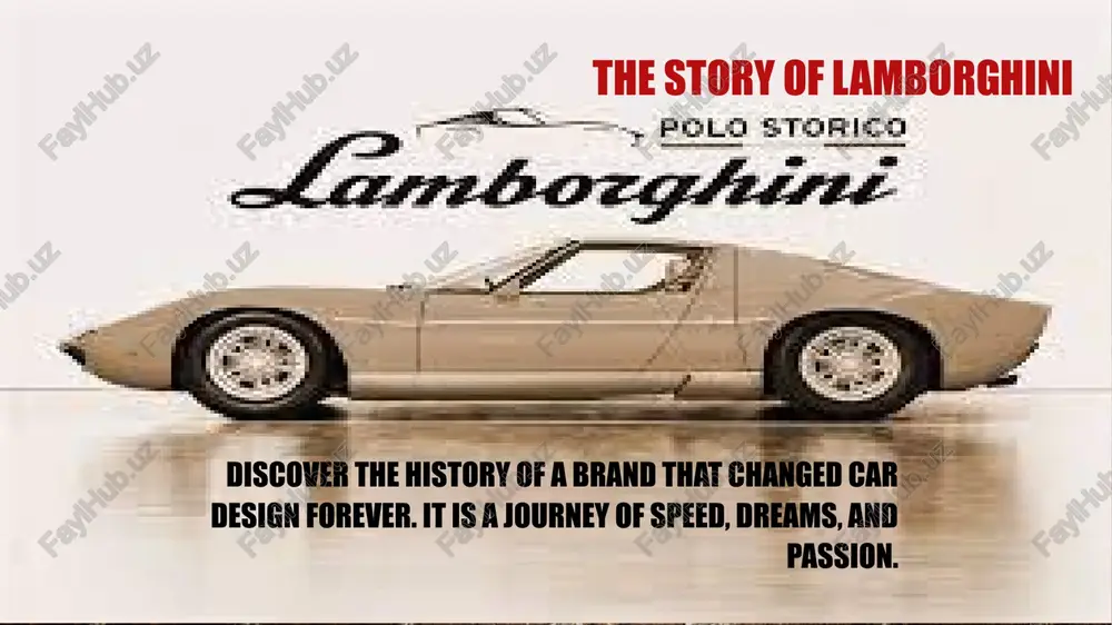 the story of lamborghini — PPTX