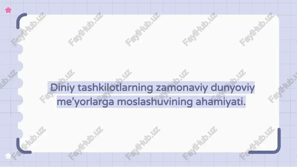 diniy tashkilotlarning zamonaviy dunyoviy standartlarga moslashishi — PPTX