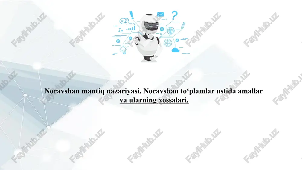 noravshanmantiq nazariyasi — PPTX