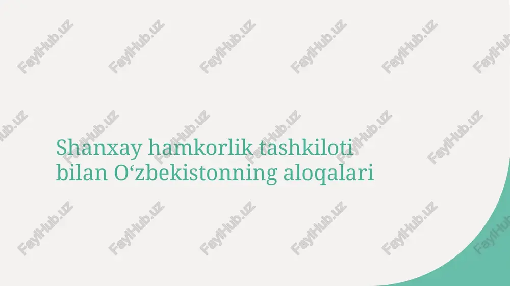 o'zbekiston va shanxay hamkorlik tashkiloti — PPTX