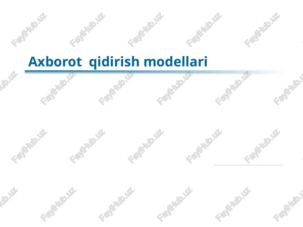 axborot qidirish modellari — PPTX
