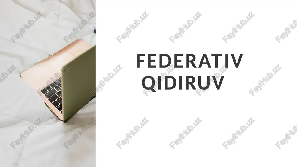 federativqidiruv — PPTX