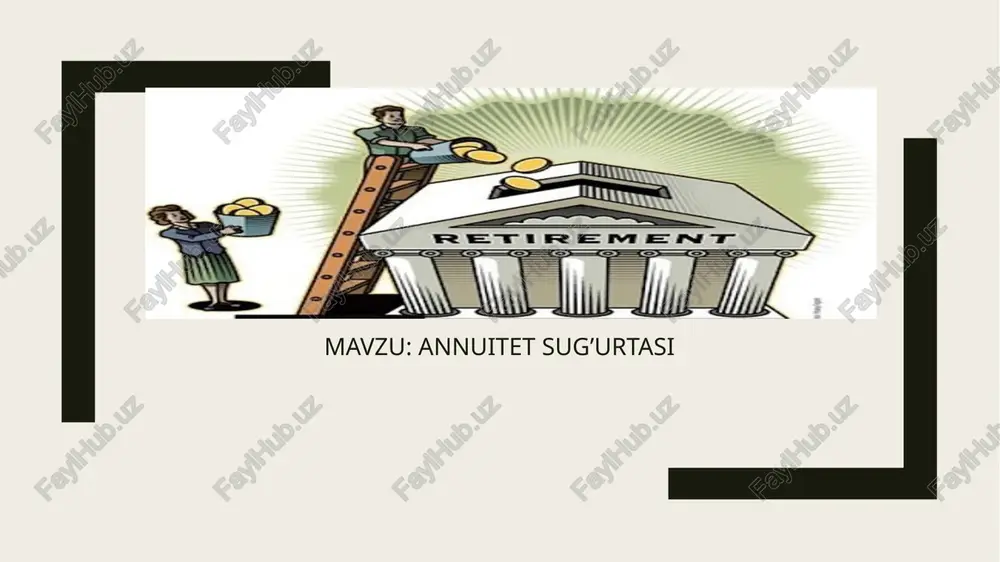 annuitet sug’urtasi — PPTX