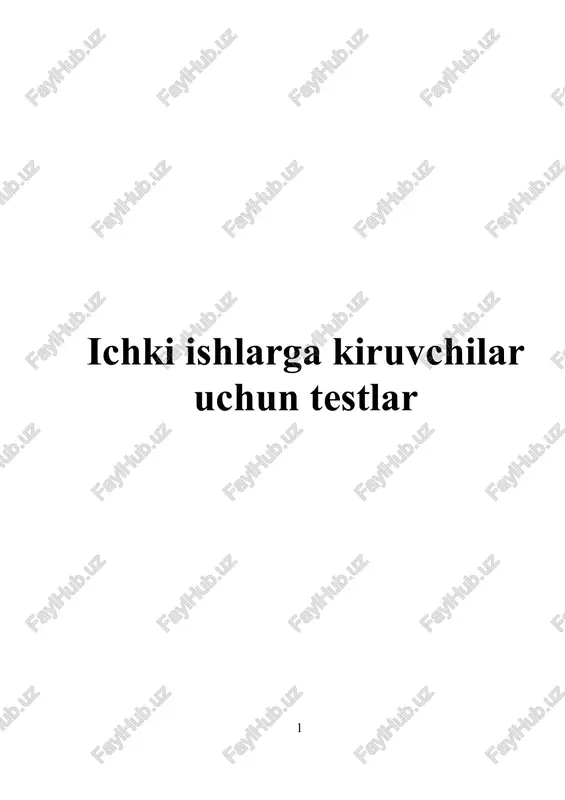 ichki ishlarga kiruvchilar uchun testlar — DOCX